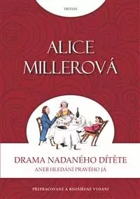 Drama nadaného dítěte: aneb hledání pravého já